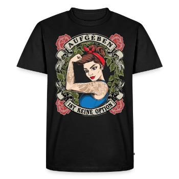 Aufgeben ist keine Option starke Frau Frauenpower - Männer Premium Bio T-Shirt - Schwarz - Vorne - Nico (187cm)