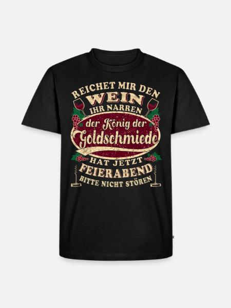 Goldschmied Fahrer Wein Feierabend - Männer Premium Bio T-Shirt - Schwarz