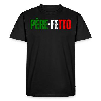 Père Fetto, Pere Origine Italie Papa Italien Homme - T-shirt Premium bio Homme - noir - Devant - Nico (187cm)