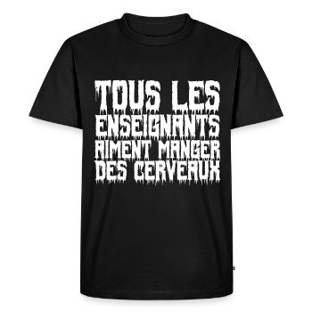 les enseignants aiment les cerveaux Enseignant - T-shirt Premium bio Homme - noir - Devant - Nico (187cm)