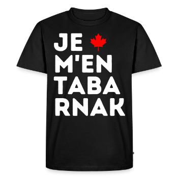 Je M'en TABARNAK Blagues Canadiennes Humour Canada - T-shirt Premium bio Homme - noir - Devant - Nico (187cm)