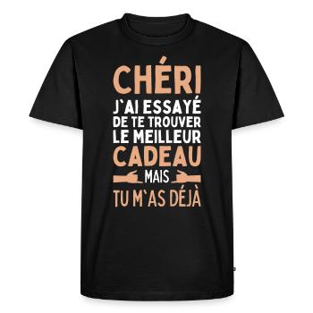 Chéri J'ai Essayé De Te Trouver Le Meilleur Cadeau - T-shirt Premium bio Homme - noir - Devant - Nico (187cm)