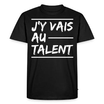J'y Vais Au Talent J y Vais Au Culot Zero Pression - T-shirt Premium bio Homme - noir - Devant - Nico (187cm)