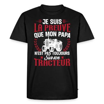 Je suis la preuve que mon papa tracteur - T-shirt Premium bio Homme - noir - Devant - Nico (187cm)
