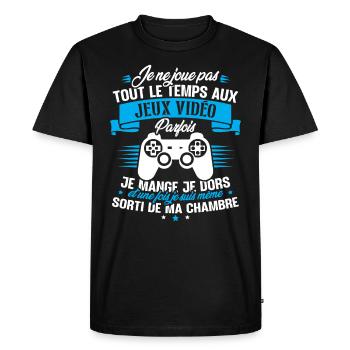 Je ne joue pas tout le temps aux jeux vidéos - T-shirt Premium bio Homme - noir - Devant - Nico (187cm)