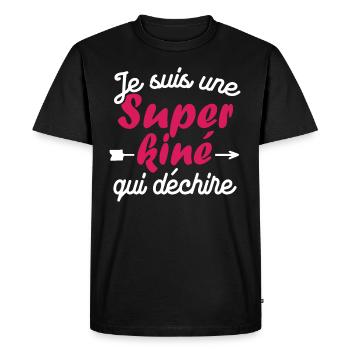 Je suis une Super kiné qui déchire - T-shirt Premium bio Homme - noir - Devant - Nico (187cm)