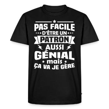 Un patron aussi génial mais ça va je gère - T-shirt Premium bio Homme - noir - Devant - Nico (187cm)