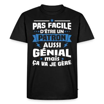 Un patron aussi génial mais ça va je gère - T-shirt Premium bio Homme - noir - Devant - Nico (187cm)
