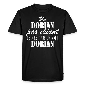 Un Dorian pas chiant ce n est pas un vrai Dorian - T-shirt Premium bio Homme - noir - Devant - Nico (187cm)