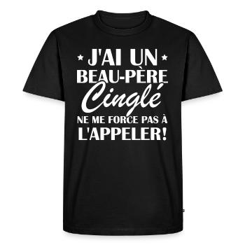 Beau-père cinglé - T-shirt Premium bio Homme - noir - Devant - Nico (187cm)
