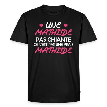 Une Mathilde pas chiante ce n est pas une vraie - T-shirt Premium bio Homme - noir - Devant - Nico (187cm)