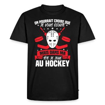 Dans ma tête je joue au hockey - T-shirt Premium bio Homme - noir - Devant - Nico (187cm)
