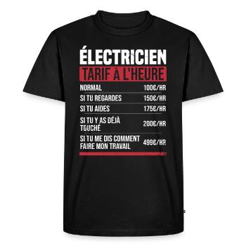 Électricien tarif à l'heure idée cadeau humour - T-shirt Premium bio Homme - noir - Devant - Nico (187cm)