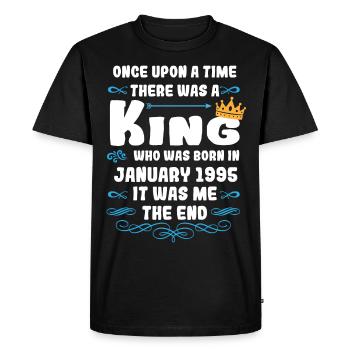 Il était une fois un roi. Anniversaire de janvier 1995 - T-shirt Premium bio Homme - noir - Devant - Nico (187cm)