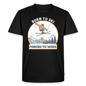 Born To Ski Forced To Work – Funny Skiing Life - Men's Premium Organic T-Shirt - black - Front - Nico (187cm)