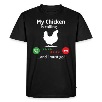 Mon poulet m’appelle et je dois y aller - T-shirt Premium bio Homme - noir - Devant - Nico (187cm)