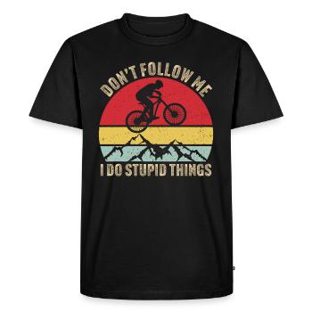 Ne me suis pas, je fais des choses stupides VTT - T-shirt Premium bio Homme - noir - Devant - Nico (187cm)