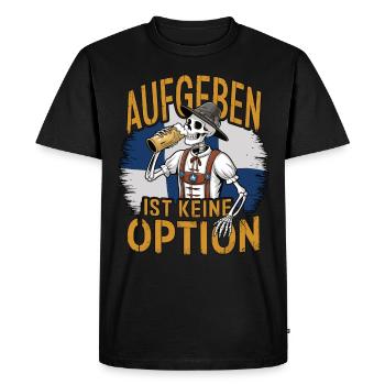 Giving up is not an option Beer October - Men's Premium Organic T-Shirt - black - Front - Nico (187cm)