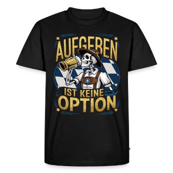 Giving up is not an option Beer October - Men's Premium Organic T-Shirt - black - Front - Nico (187cm)