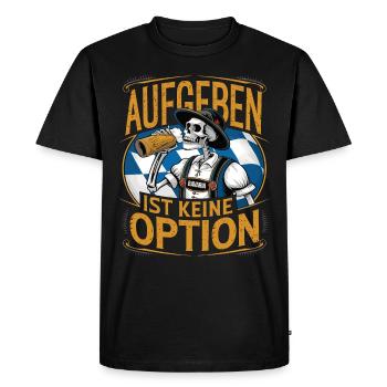 Giving up is not an option Beer October - Men's Premium Organic T-Shirt - black - Front - Nico (187cm)