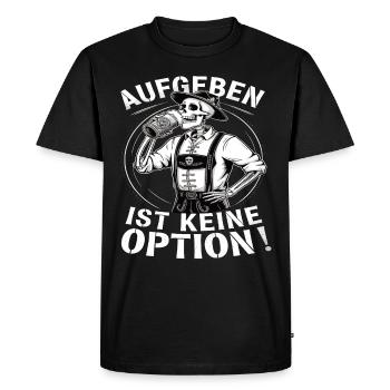 Giving up is not an option Beer October - Men's Premium Organic T-Shirt - black - Front - Nico (187cm)