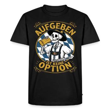 Giving up is not an option Beer October - Men's Premium Organic T-Shirt - black - Front - Nico (187cm)