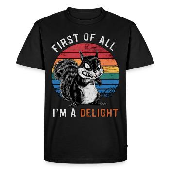 First Of All I'm A Delight Sarcastic Squirrel - Men's Premium Organic T-Shirt - black - Front - Nico (187cm)