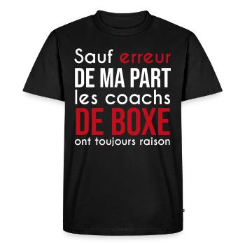 coach de boxe toujours raison - T-shirt Premium bio Homme - noir - Devant - Nico (187cm)
