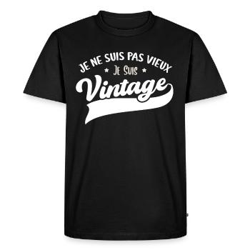 Je Ne Suis Pas Vieux Je Suis Vintage Anniversaire - T-shirt Premium bio Homme - noir - Devant - Nico (187cm)