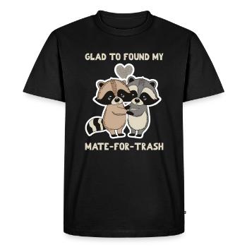 Heureux de trouver mon compagnon pour les ordures - T-shirt Premium bio Homme - noir - Devant - Nico (187cm)