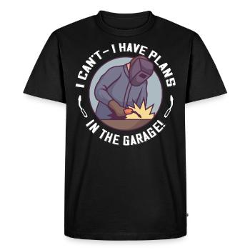 I Can't I Have Plans In The Garage Welder - Men's Premium Organic T-Shirt - black - Front - Nico (187cm)