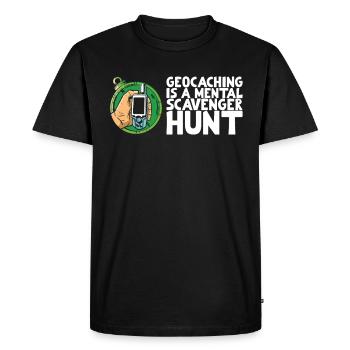 Geocaching is a mental scavenger hunt - Men's Premium Organic T-Shirt - black - Front - Nico (187cm)