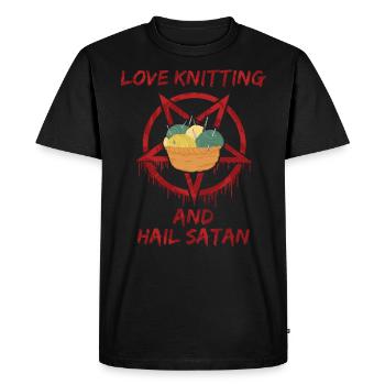 Love Knitting and Hail Satan - Men's Premium Organic T-Shirt - black - Front - Nico (187cm)