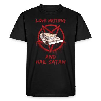 Love Writing and Hail Satan - Men's Premium Organic T-Shirt - black - Front - Nico (187cm)