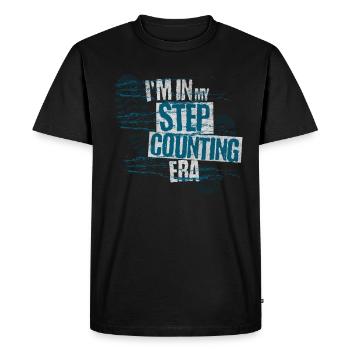 I'm In My Pedometer Era - - Men's Premium Organic T-Shirt - black - Front - Nico (187cm)