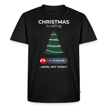 Christmas Call Ignored – Humor for the Holidays - Men's Premium Organic T-Shirt - black - Front - Nico (187cm)