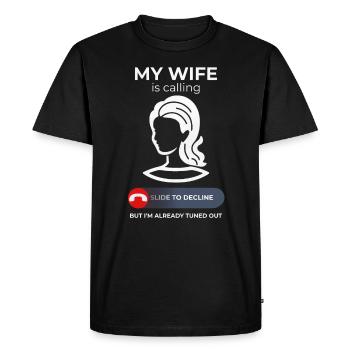 Appels de conjoint - Collection d’humour de mariage - T-shirt Premium bio Homme - noir - Devant - Nico (187cm)