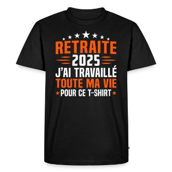 Retraité en 2025 cadeau retraité 2025 - T-shirt Premium bio Homme - noir - Devant - Nico (187cm)