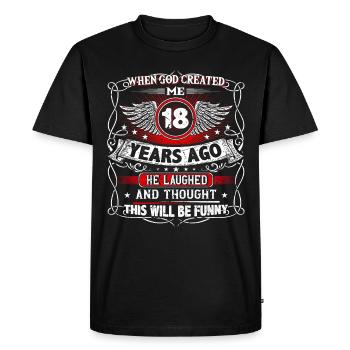 Quand Dieu m’a créé il y a 18 ans, Lustiger 18. - T-shirt Premium bio Homme - noir - Devant - Nico (187cm)