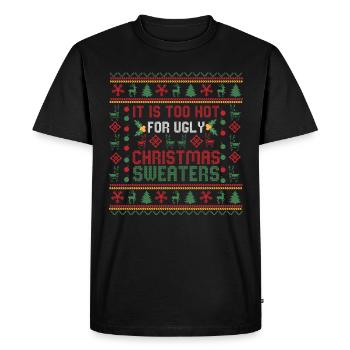 Trop chaud pour les pulls de Noël moches Drôle de Noël - T-shirt Premium bio Homme - noir - Devant - Nico (187cm)