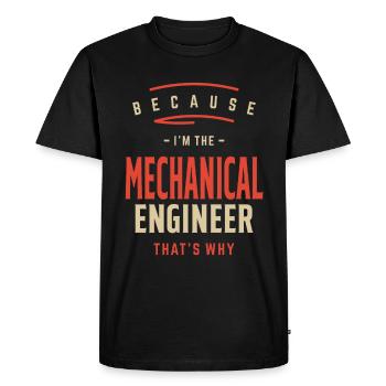 Mechanical Engineer Job Occupation Birthday Worker - Men's Premium Organic T-Shirt - black - Front - Nico (187cm)