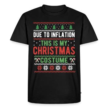 Due to Inflation Christmas Sweaters Funny Xmas - Men's Premium Organic T-Shirt - black - Front - Nico (187cm)