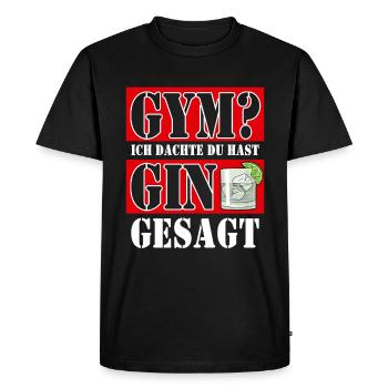 Gymnase? Je pensais que vous aviez dit gin - T-shirt Premium bio Homme - noir - Devant - Nico (187cm)
