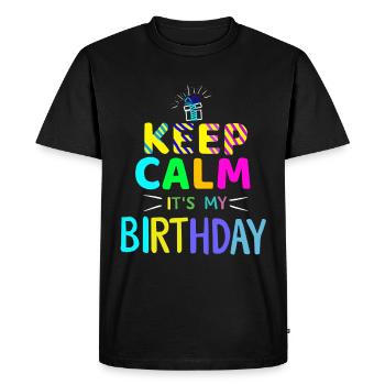 Daughter Keep Calm its my birthday girl birthdays - Men's Premium Organic T-Shirt - black - Front - Nico (187cm)