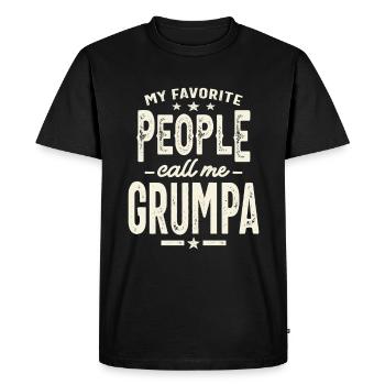 My Favorite People Call Me Grumpa - Dad Grandpa - Men's Premium Organic T-Shirt - black - Front - Nico (187cm)