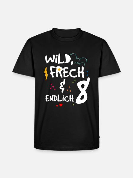 Wild Frech & endlich 8 - Männer Premium Bio T-Shirt - Schwarz