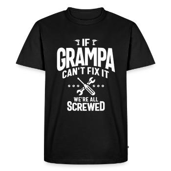 Grampa's Fix-It Crew - We're All Screwed - Men's Premium Organic T-Shirt - black - Front - Nico (187cm)