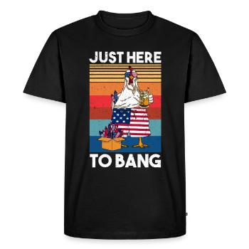 Just Here To Bang America Chicken Firework - Men's Premium Organic T-Shirt - black - Front - Nico (187cm)