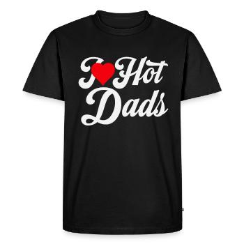 I Love Hot Dads - Men's Premium Organic T-Shirt - black - Front - Nico (187cm)