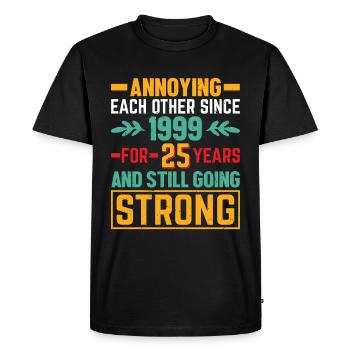 Relation Anniversaire de mariage - se taquiner depuis 1999 - T-shirt Premium bio Homme - noir - Devant - Nico (187cm)